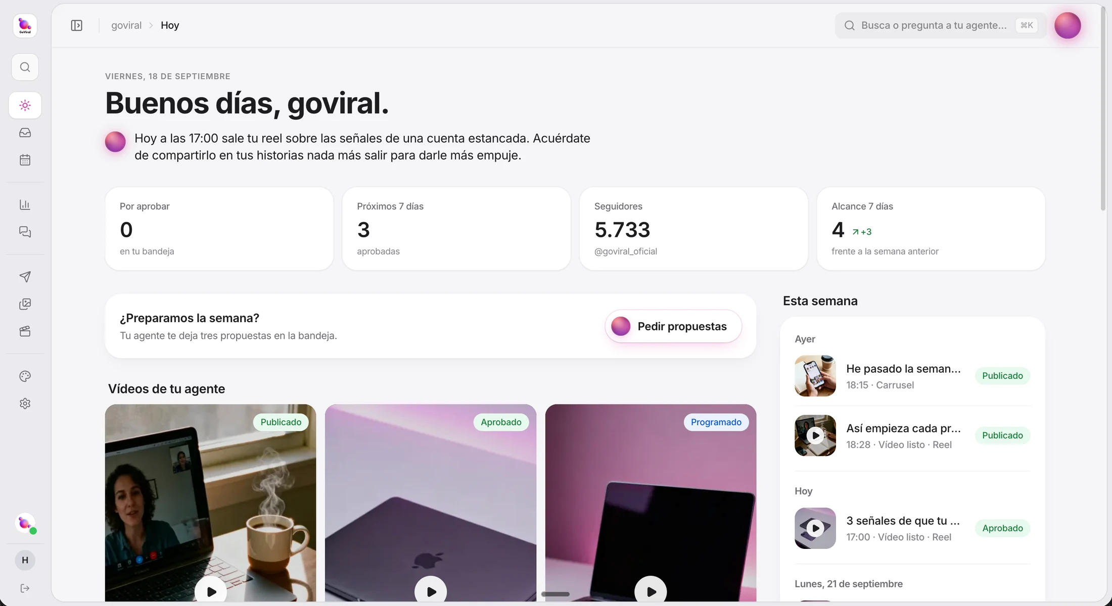 La app de GoViral con el resumen del día, las publicaciones de la semana y los vídeos del agente